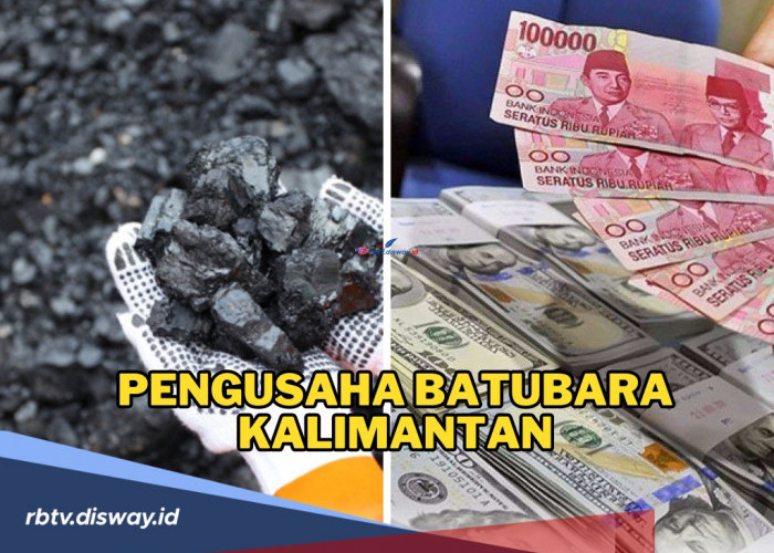 Wow! Ini 4 Orang Crazy Rich Karena Harta Karun Hitam, Mereka Sukses Jadi Pengusaha Batu Bara di Kalimantan