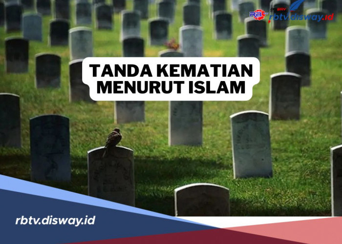 9 Tanda Kematian Menurut Islam, Ketahui jika Tanda-tanda Itu Telah Datang