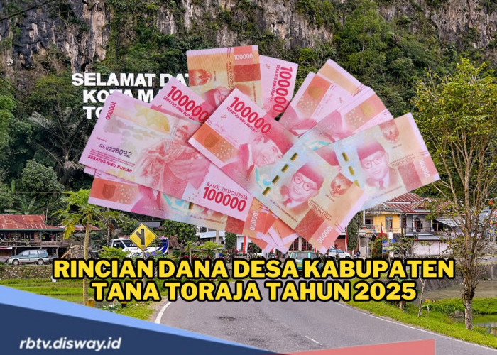 Rincian Dana Desa Kabupaten Tana Toraja Tahun 2025, Desa Mana yang Terima Dana di Atas Rp 1 M