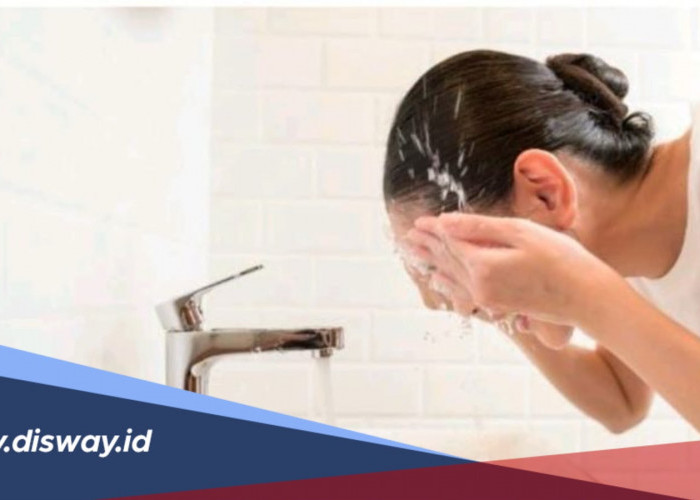 Wajah Makin Berminyak saat Cuaca Panas, Haruskah Cuci Muka Lebih Sering?