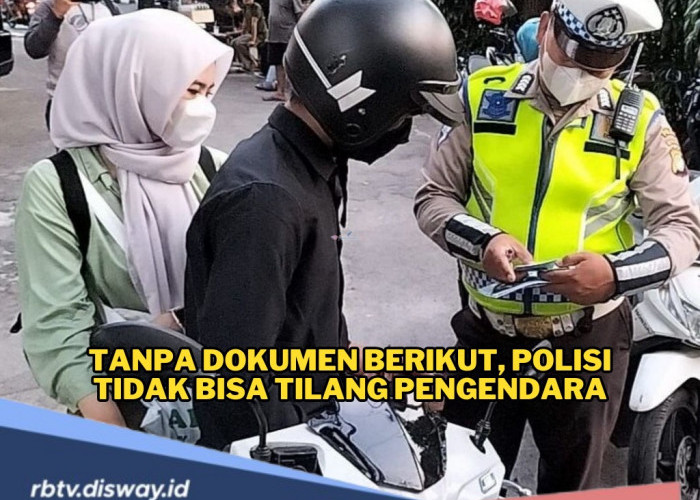 Ingat! Tanpa Dokumen Berikut, Polisi Tidak Bisa Tilang Pengendara