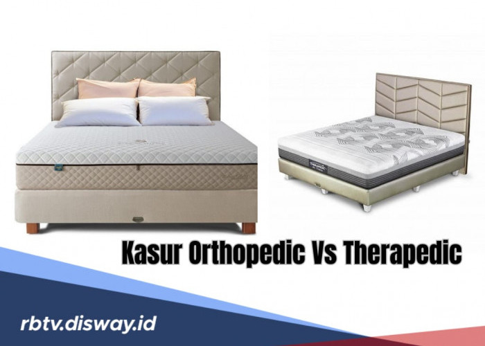 Ini 3 Perbedaan Kasur Orthopedic dan Therapedic, Mana yang Lebih Baik untuk Kesehatan Tulang?