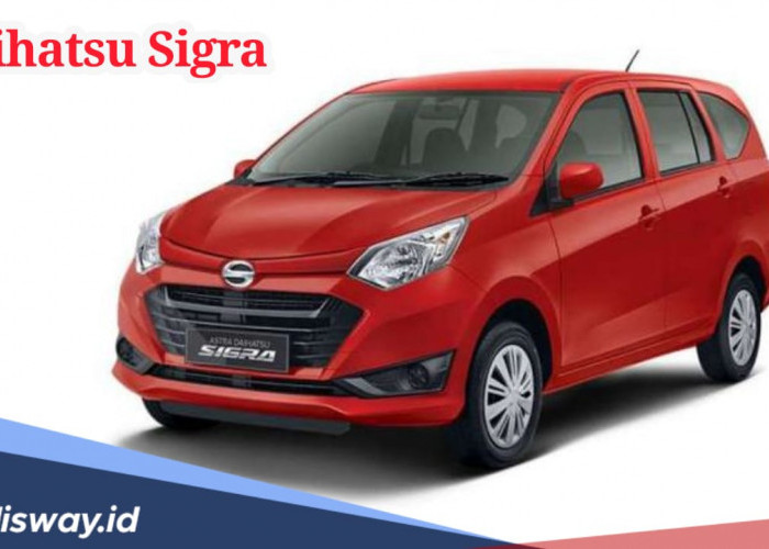 Apakah Ada Mobil Daihatsu Sigra Bekas Harga Rp 50 Juta? Cek Harganya di Sini