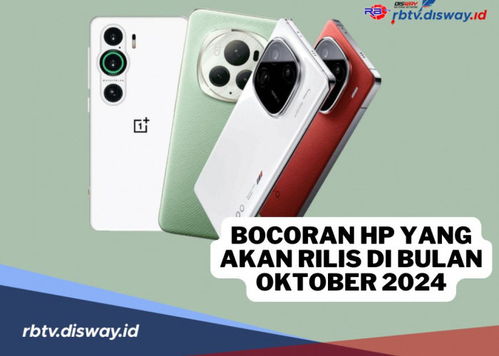 5 HP yang Akan Rilis di Oktober 2024, Ini Bocoran Harga dan Spesifikasinya