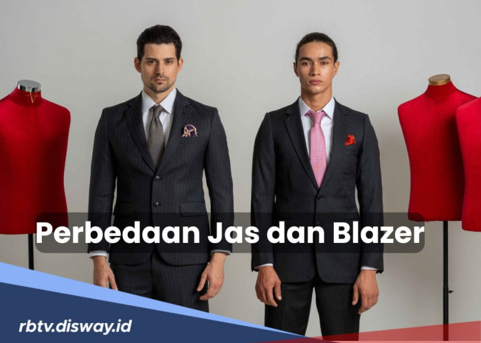 8 Perbedaan Jas dan Blazer, Sekilas Serupa Tapi Tak Sama