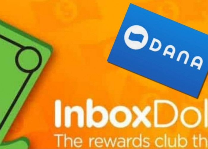 Hasilkan Saldo DANA Melalui Aplikasi InboxDollar, Pendaftar Baru Dapat Bonus 5 Dollar
