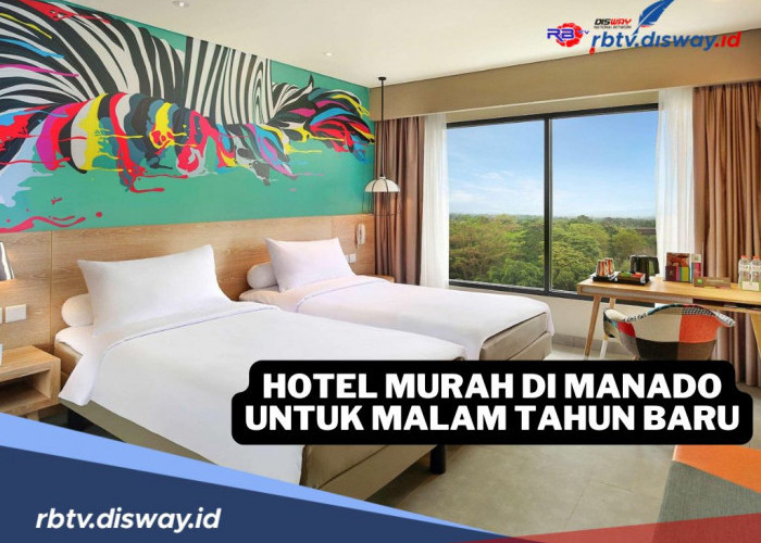 10 Pilihan Hotel Murah di Manado untuk Malam Tahun Baru, Per Malam Cuma Segini