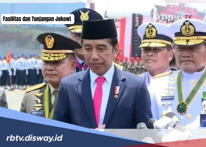 Daftar Fasilitas dan Tunjangan yang Didapat Jokowi Pasca Purna Tugas, Apa Saja?