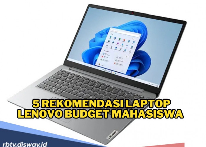 5 Rekomendasi Laptop Lenovo Terbaik 2025, Laptop Murah dan Berkualitas untuk Pelajar hingga Profesional
