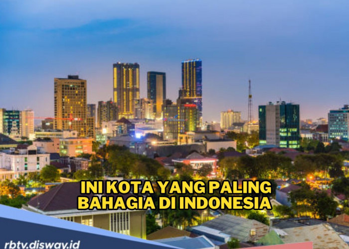 Siapa Sangka Wilayah Ini Jadi Kota Paling Bahagia di Indonesia, Ini Rahasianya 