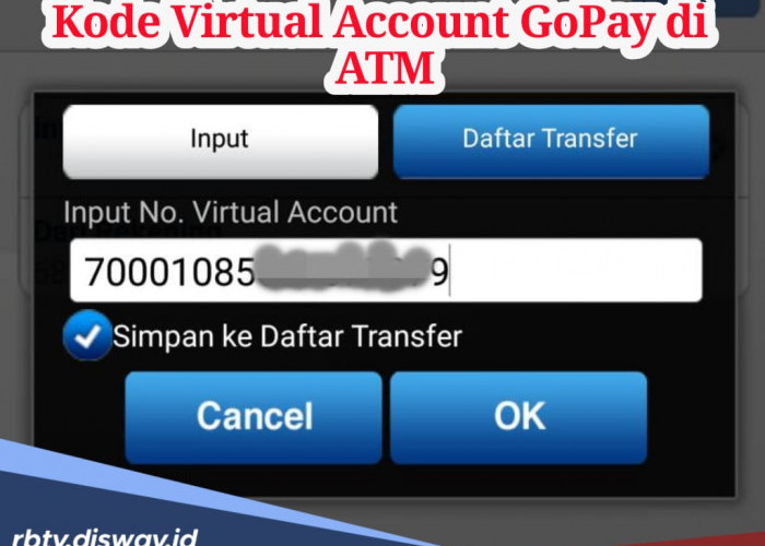 Catat! Ini Kode Virtual Account GoPay di Bank Mandiri, BNI, BCA