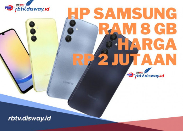 3 HP Samsung  RAM 8GB Harga Rp 2 Jutaan Sudah Dibekali Fitur NFC, Cek Spesifikasinya Disini