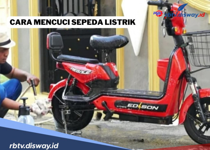 Jangan Salah, Ini 9 Cara Mencuci Sepeda Listrik yang Benar dan Tepat