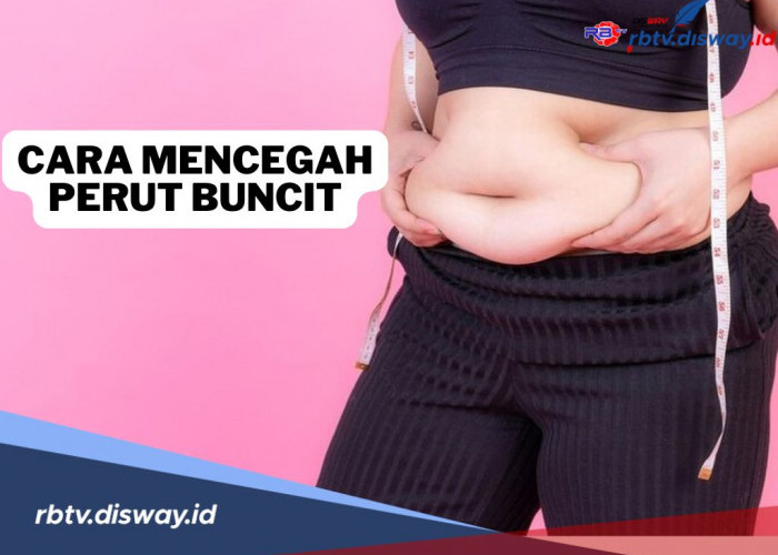 Terbukti Ampuh, Ini 7 Cara Jitu Mencegah Perut Buncit, Yuk Dicoba!