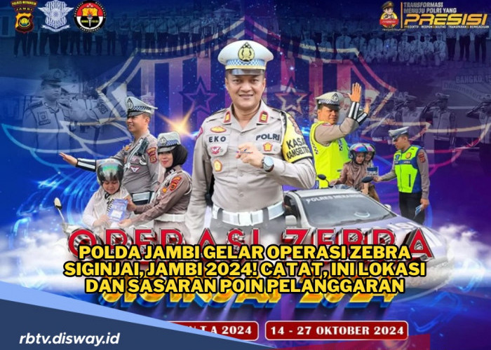 Polda Jambi Gelar Operasi Zebra Siginjai 2024, Catat Lokasi dan Sasaran Poin Pelanggaran