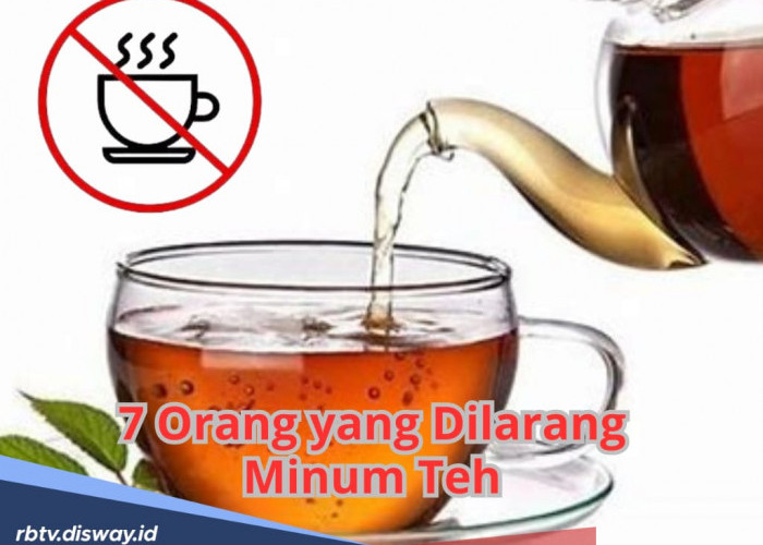 Walau Banyak Manfaat, 7 Kelompok Ini Dilarang Minum Teh, Siapa Saja?
