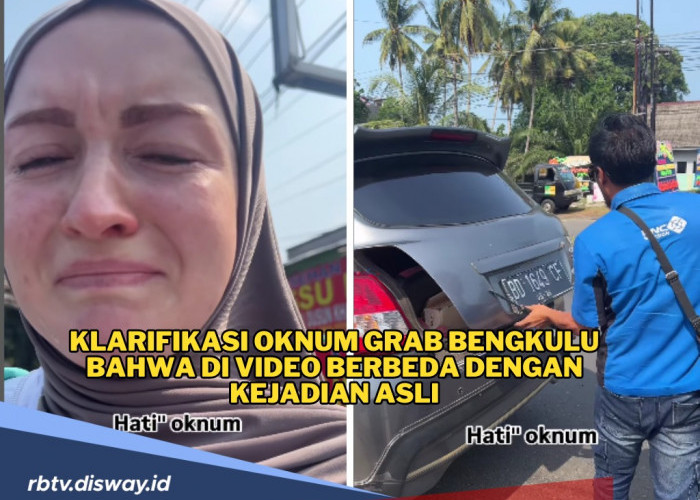 Berbeda dari Pernyataan Ulianaci, Ini Klarifikasi Oknum Grab Bengkulu yang Viral