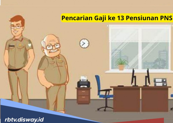 Siap-siap Cek Rekening, Gaji ke-13 Pensiunan PNS 2025 Segera Cair, Segini Besarannya