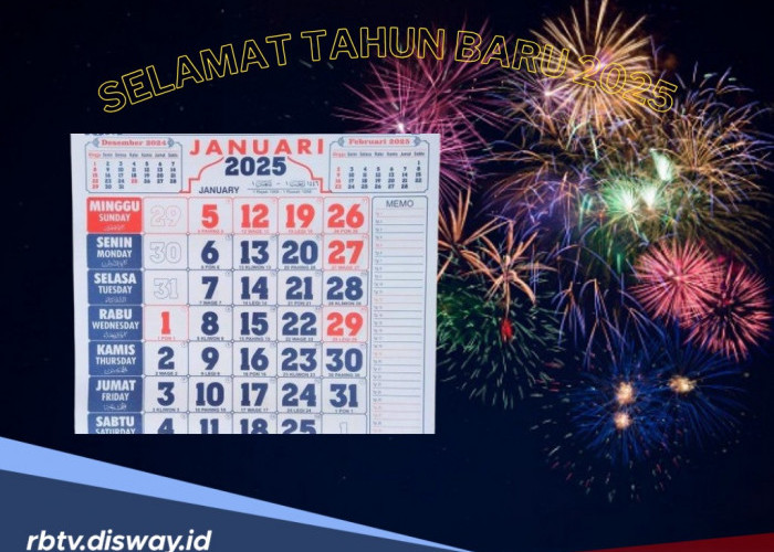 Kalender Januari 2025: Ini Daftar Tanggal Merah dan Cuti Bersama