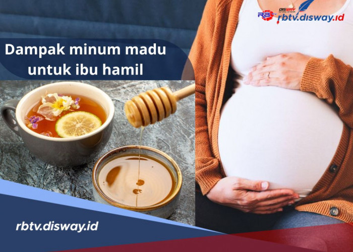 Bumil Wajib Tahu, Ternyata Ada 7 Efek Samping Rutin Minum Madu saat Hamil