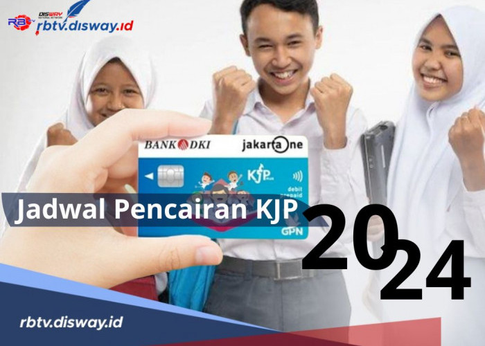 Jangan Sampai Ketinggalan, Ini Jadwal Pencairan KJP 2024, Pahami juga Cara Cek Penerimanya