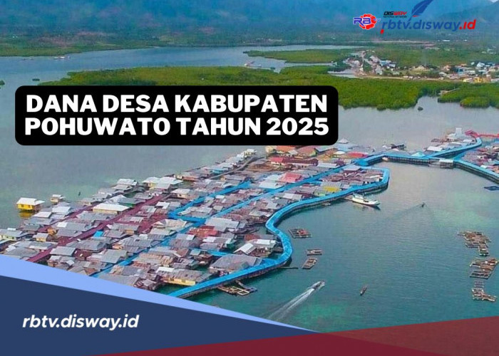 Rincian Dana Desa Kabupaten Pohuwato Tahun 2025 untuk 101 Desa, Desamu Kebagian Berapa?