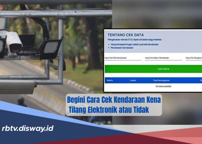 Begini Cara Cek Kendaraan Kena Tilang Elektronik atau Tidak, Lengkap dengan Besaran Dendanya