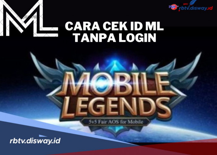 Cara Cek ID Mobile Legend Tanpa Login Terbaru 2024, Solusi Praktis untuk Pemain Game