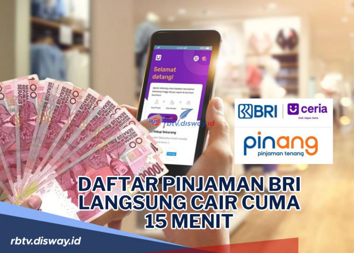 Pinjaman Anti Ribet dengan Modal KTP! Ini Cara Daftar Pinjaman BRI Langsung Cair Cuma 15 Menit