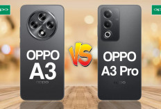 Hp Oppo A3 vs Oppo A3 Pro 5G, Simak Perbandingan Spesifikasi dan Harganya Berikut
