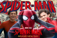 5 Fakta Menarik Film Spider-man: Brand New Day, Jangan Sampai Ketinggalan Info