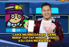 Banyak Game Mirip TapTap Mining Ternyata Scam, Begini Cara Membedakan yang Asli dan Palsu