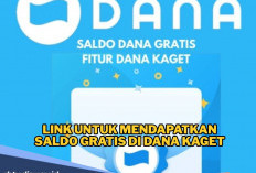 Ambil DANA Gratis di DANA Kaget, Cukup Klik Link Otomatis Cair ke Dompet Digital