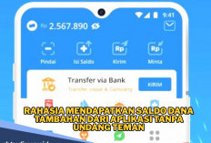 Rahasia Mendapatkan Saldo DANA Tambahan dari Aplikasi Tanpa Undang Teman