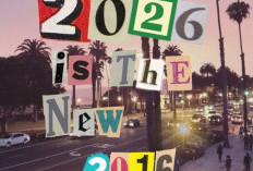 2026 Is the New 2016, Kenapa Satu Dekade Lalu Kembali Jadi Tren?