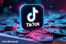 Jangan hanya Scroll, Begini Cara Mendapatkan Cuan dari TikTok