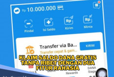 2 Fitur KLAIM SALDO DANA GRATIS Rp 125 Ribu Anti Ribet