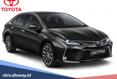 Bawa Pulang Toyota Corolla Altis dengan Skema Kredit? Ini Simulasi Angsurannya Berdasarkan Varian
