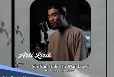  Ternyata Ini Arti Lirik lagu 'Sa Tinggal Pantau' yang Lagi FYP di Medsos